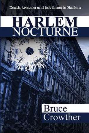 Harlem Nocturne de Bruce Crowther