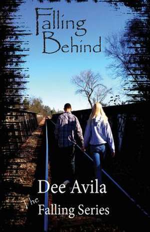 Falling Behind de Dee Avila