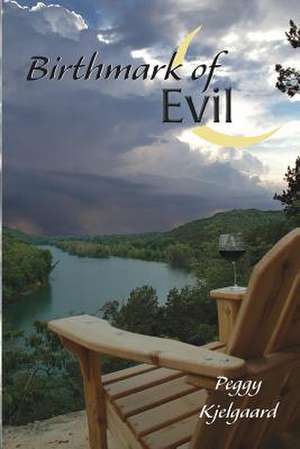 Birthmark of Evil de Peggy Kjelgaard