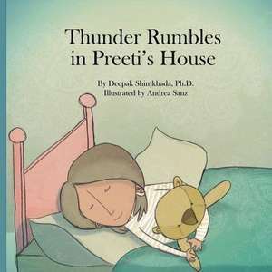 Thunder Rumbles in Preeti's House de Shimkhada, Dr Deepak