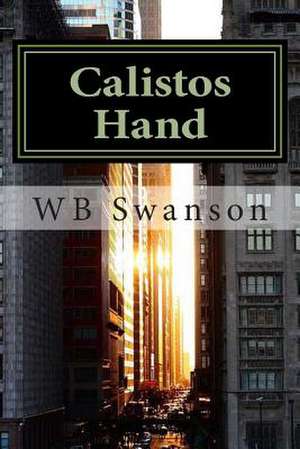 Calistos Hand de Wb Swanson