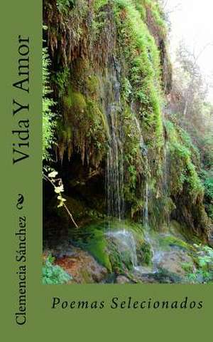 Vida y Amor de Clemencia Sanchez