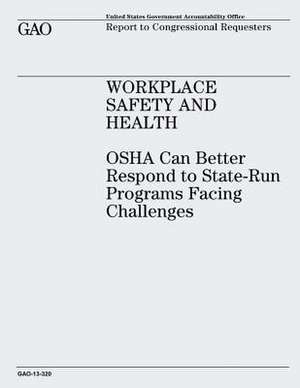 Workplace Safety and Health de U. S. Government Accountability Office