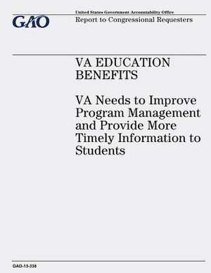 Va Education Benefits de U. S. Government Accountability Office