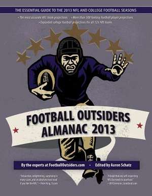 Football Outsiders Almanac 2013 de Aaron Schatz