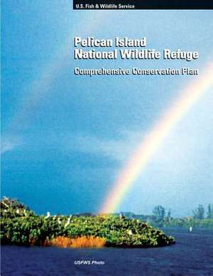 Pelican Island National Wildlife Refuge de Fish and Wildlife Service