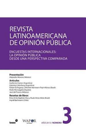 Revista Latinoamericana de Opinion Publica N 3 de Alejandro Moreno