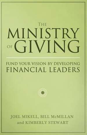 The Ministry of Giving de Joel Mikell