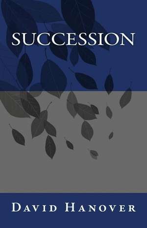 Succession de David Hanover