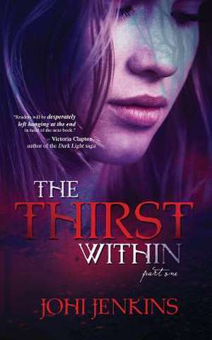 The Thirst Within de Johi Jenkins