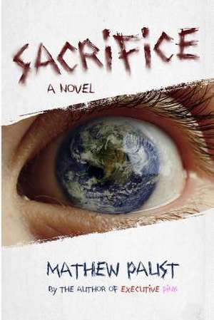 Sacrifice de Mathew Paust