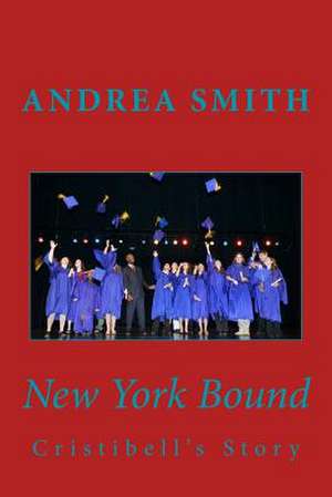 New York Bound de Mrs Andrea Renee Smith