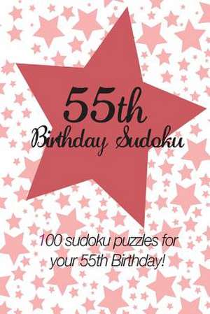 55th Birthday Sudoku de Clarity Media