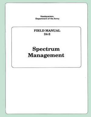 Spectrum Management de Department of the Army