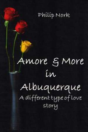 Amore & More in Albuquerque de Philip Nork