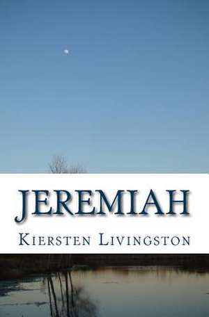 Jeremiah de Kiersten Livingston