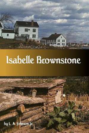 Isabelle Brownstone de L. a. Johnson Jr