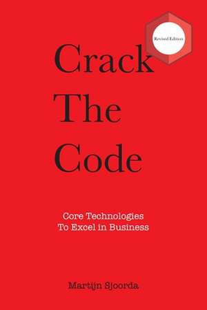 Crack the Code de Martijn Sjoorda