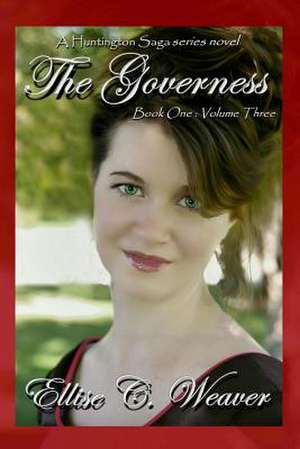 The Governess de Ellise C. Weaver