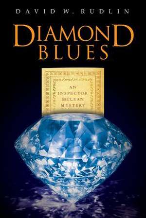 Diamond Blues de David W. Rudlin