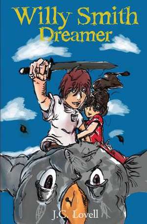 Willy Smith - Dreamer de J. C. Lovell