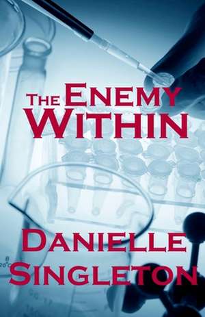 The Enemy Within (Joseph #2) de Danielle Singleton