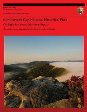 Cumberland Gap National Historical Park Geologic Resources Inventory Report de National Park Service