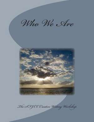 Who We Are de Roberta Pressman