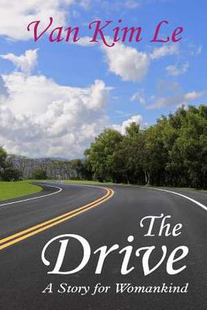 The Drive de Van Kim Le