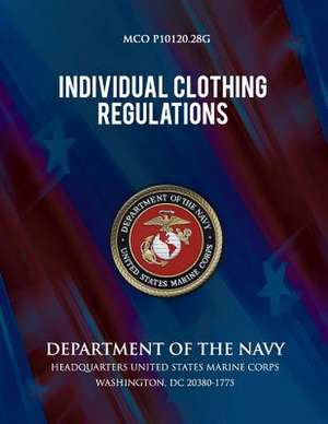 Individual Clothing Regulations de Department of the Navy