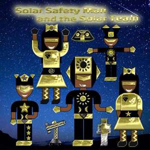 Solar Safety Man de Shad Thompson