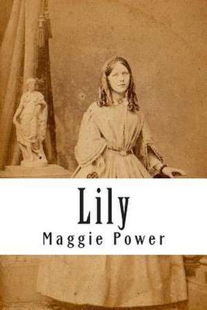 Lily de Maggie Power