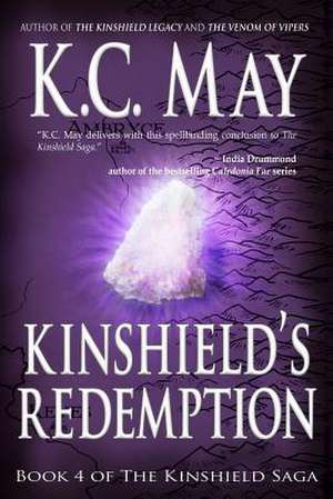 Kinshield's Redemption de K. C. May