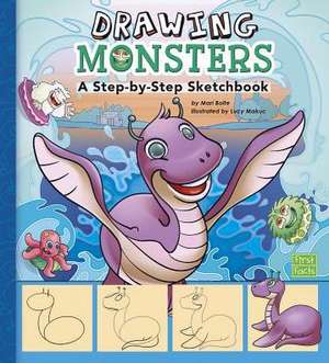 Drawing Monsters: A Step-By-Step Sketchbook de Mari Bolte