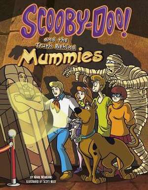 Scooby-Doo! and the Truth Behind Mummies de Mark Weakland