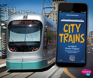 City Trains de Nikki Bruno Clapper