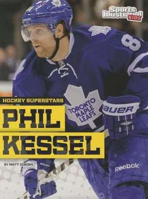 Phil Kessel de Matt Doeden