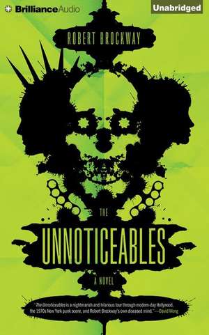 The Unnoticeables de Robert Brockway