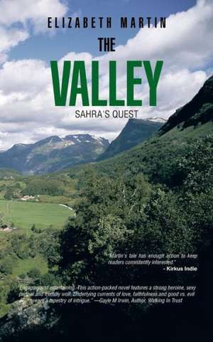 The Valley de Elizabeth Martin