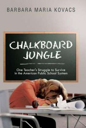 Chalkboard Jungle de Barbara Maria Kovacs