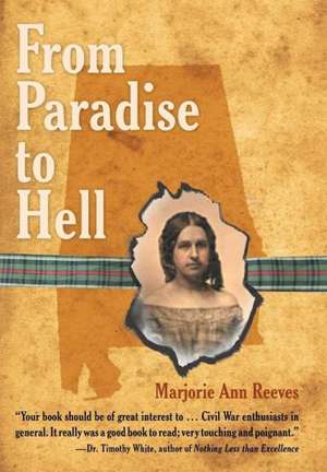 From Paradise to Hell de Marjorie Ann Reeves