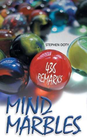 Mind Marbles de Stephen Doty