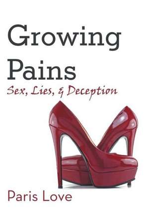 Growing Pains de Paris Love