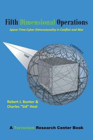 Fifth Dimensional Operations de Robert J. Bunker