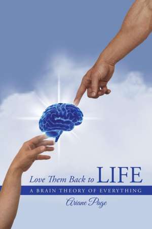 Love Them Back to Life de Ariane Page