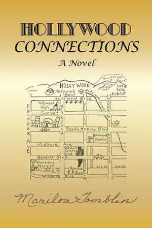 Hollywood Connections de Marilou Tomblin