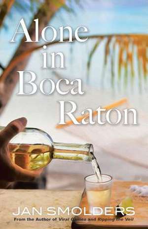 Alone in Boca Raton de Jan Smolders