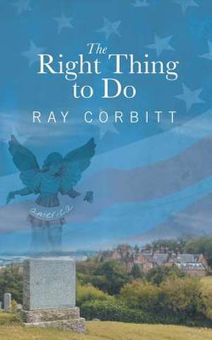 The Right Thing to Do de Ray Corbitt