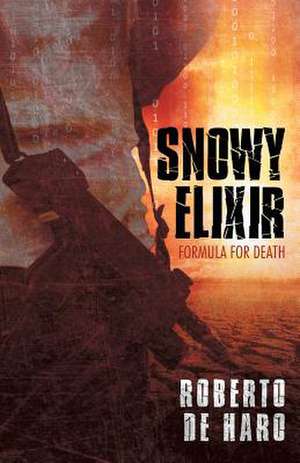 Snowy Elixir de Roberto De Haro