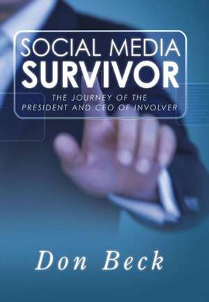 Social Media Survivor de Don Beck